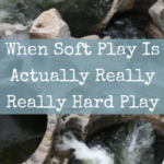 When Soft Play Is Actually Really Really Hard Play