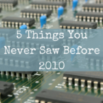 5 Things You Never Saw Before 2010