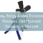 Zoom, Baby, Zoom: Discovery Channel Smartphone Telescope Review