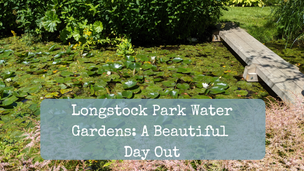 Longstock park water gardens